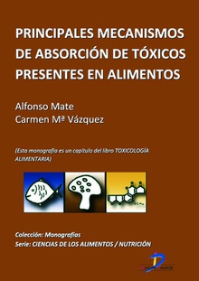 Principales mecanismos de absorción de tóxicos presentes en los alimentos
