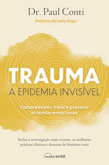 Trauma: A Epidemia Invisível