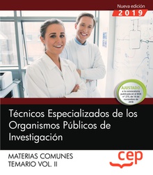 Técnicos Especializados de los Organismos Públicos de Investigación. Materias comunes. Temario. Vol.II