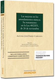 Las mejoras en los arrendamientos rústicos. Su tratamiento en la Ley 49/2003, de 26 de noviembre (Papel + e-book)