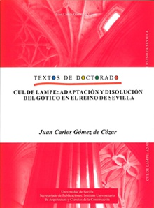 Cul de lampe: adaptación y disolución del gótico en el reino de Sevilla