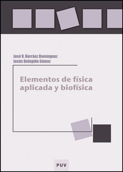 Elementos de física aplicada y biofísica