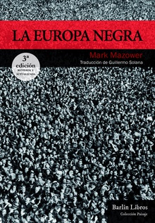 La Europa negra [3ª edición]