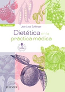 Dietética en la práctica médica + acceso web (2ª ed.)