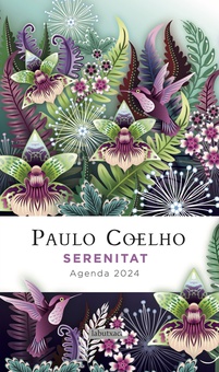 Serenitat. Agenda Paulo Coelho 2024