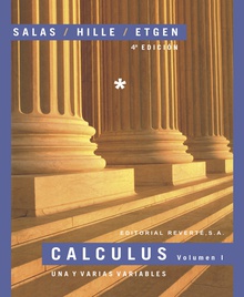 Calculus. Una y varias variables. Volumen I