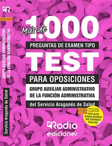 Grupo Auxiliar Administrativo de la Función Administrativa del SALUD. Más de 1.000 preguntas de examen tipo test.