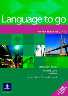 LANGUAGE TO GO UPPER INTERMEDIATE STUDENTS BOOK