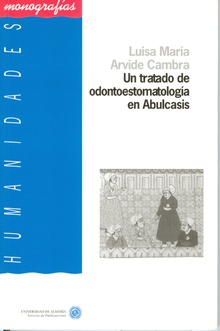 Un tratado de odontoestomatología en Abulcasis