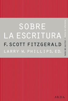 Sobre la escritura. Francis Scott Fitzgerald