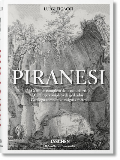 Piranesi. The Complete Etchings