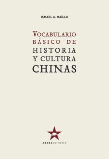 Vocabulario básico de historia y cultura chinas