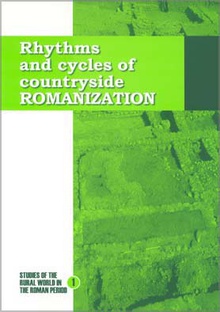 Rhythms and cycles of countryside Romanization