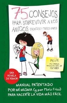 75 consejos para sobrevivir a los amigos, enemigos y troles varios (Serie 75 Consejos 10)