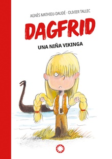 Una niña vikinga (Dagfrid #1)