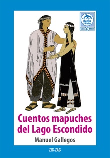 Cuentos mapuches del Lago Escondido