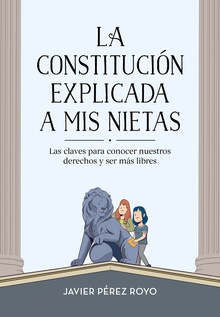 La Constitución explicada a mi nietas