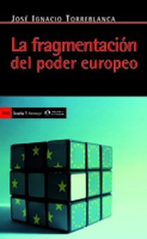 La fragmentación del poder europeo