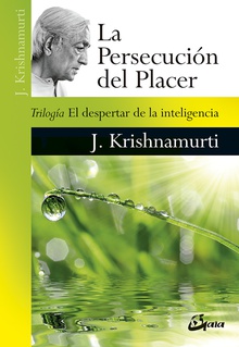 La persecución del placer