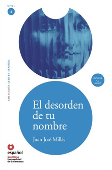LEER EN ESPAÑOL NIVEL 3 EL DESORDEN DE TU NOMBRE + CD
