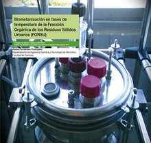 Biometanización en fases de temperatura de la Fracción Orgánica de los Residuos Sólidos Urbanos (FORSU)