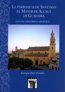 La Parroquia de Santiago el Mayor de Alcalá de Guadaíra