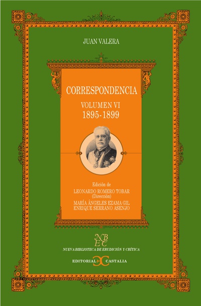 Correspondencia. Volumen VI. (1895-1899)                                       .