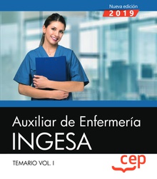 Auxiliar de Enfermería. INGESA. Temario. Vol.I