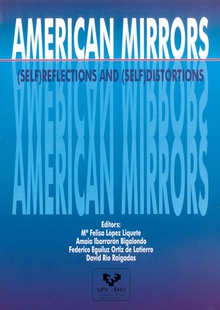 American mirrors: (self)reflections and (self)distortions