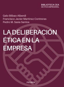 La deliberación ética en la empresa