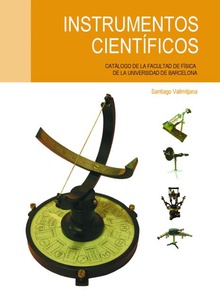 Instrumentos científicos. Catálogo de la Facultat de Física de la Universidad de Barcelona