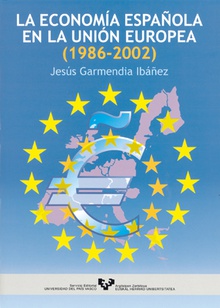La economía española en la Unión Europea (1986-2002)