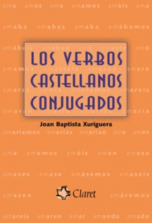 Los verbos castellanos conjugados