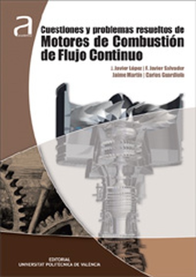 CUESTIONES Y PROBLEMAS RESUELTOS DE MOTORES DE COMBUSTIÓN DE FLUJO CONTINUO