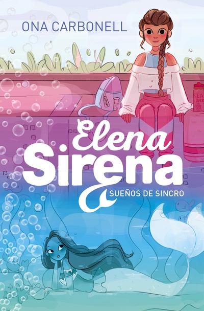 Elena Sirena 1 - Sueños de agua