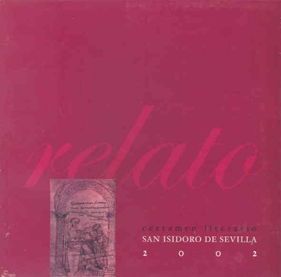Certamen literario de relato y poesía "San Isidoro de Sevilla", 2002