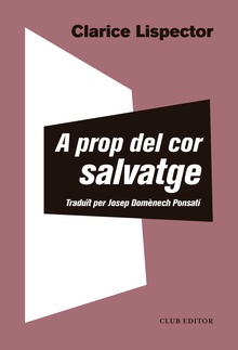 A prop del cor salvatge