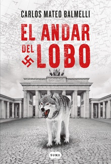 El andar del lobo