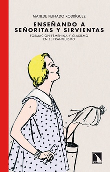 Enseñando a señoritas y sirvientas