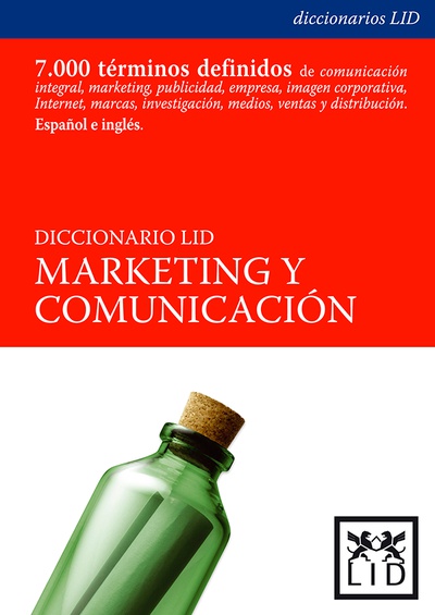 Diccionario LID de Comunicación y Marketing.