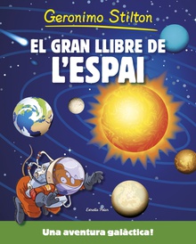 El gran llibre de l'espai de Geronimo Stilton