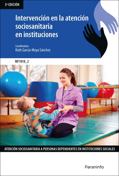 Intervención en la atención sociosanitaria en instituciones