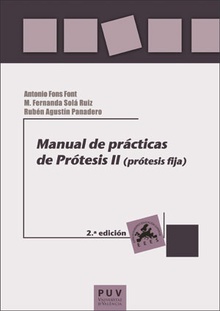 Manual de prácticas de prótesis II (2ª Ed.)