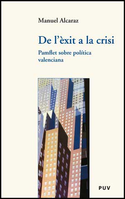 De l'èxit a la crisi