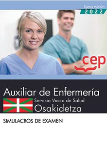 Auxiliar Enfermería. Servicio vasco de salud-Osakidetza. Simulacros de examen