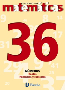 36 Números reales. Potencias y radicales