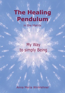 The Healing Pendulum in the Matrix