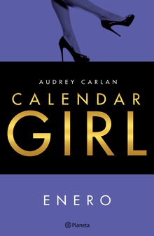 Calendar Girl. Enero (Edición Cono Sur)