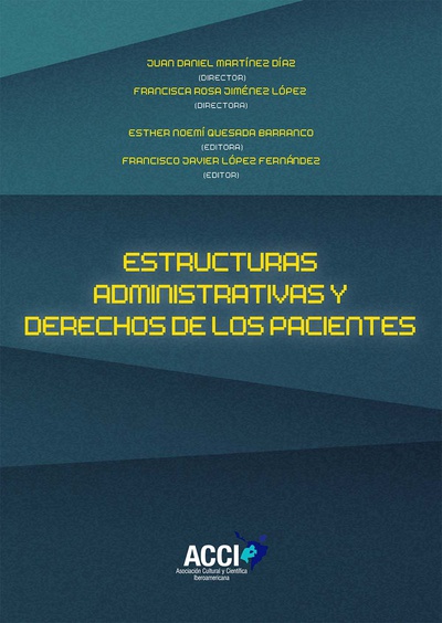 Estructuras administrativas y derechos de los pacientes