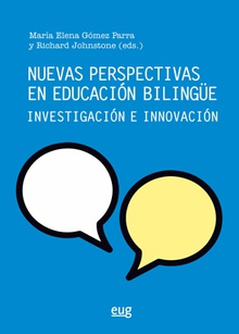 Nuevas perspectivas en educación bilingüe